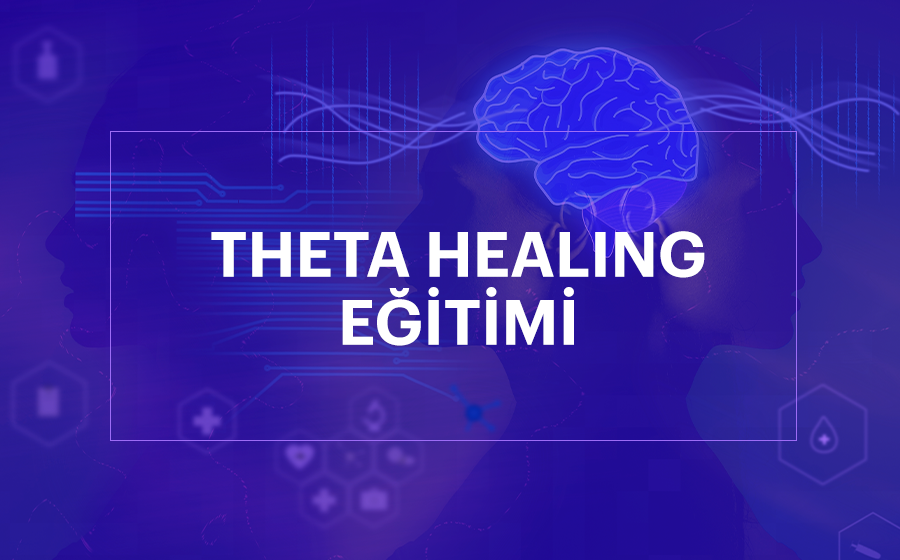 theta healing eğitimi